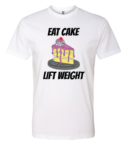 Eat Cake Lift Weight
