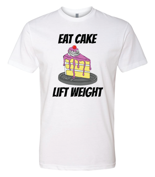 Eat Cake Lift Weight