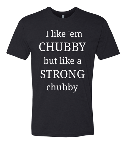 I Like Em Chubby