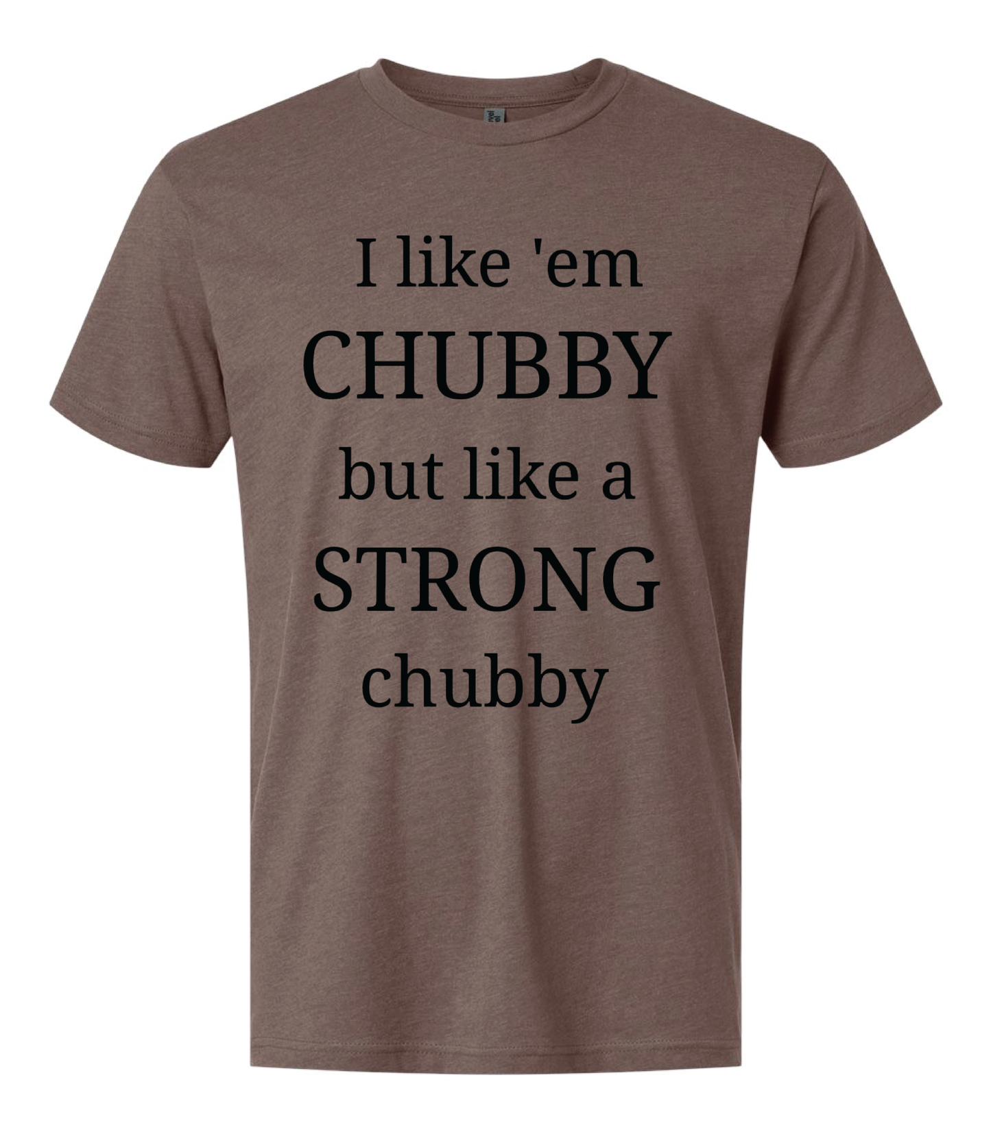 I Like Em Chubby