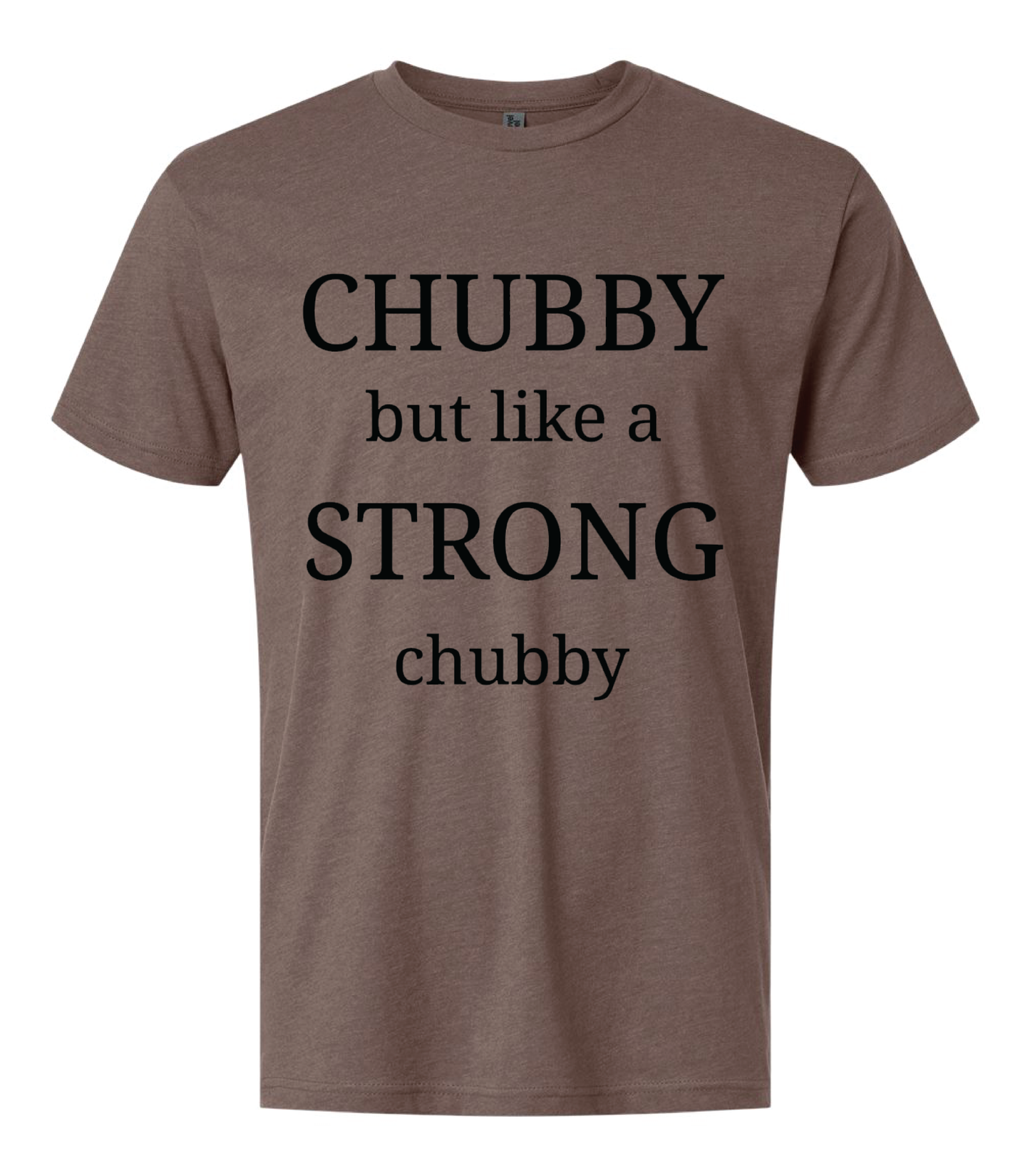 Strong Chubby