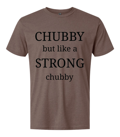 Strong Chubby