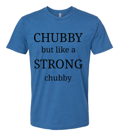 Strong Chubby