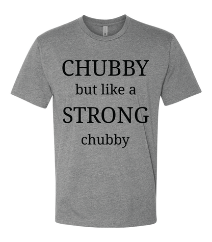 Strong Chubby